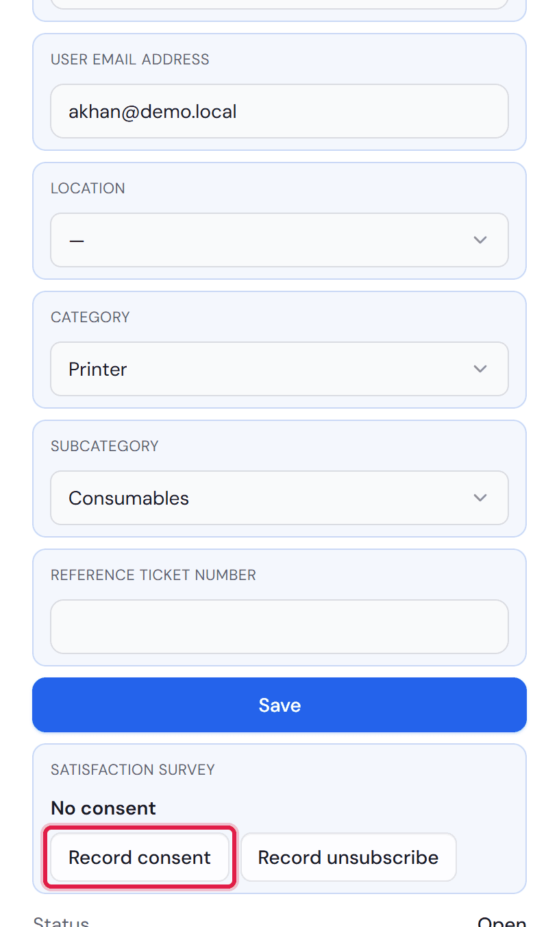 The “Satisfaction survey” line on the ticket with “No consent” and the buttons “Record consent” and “Record unsubscribe”.