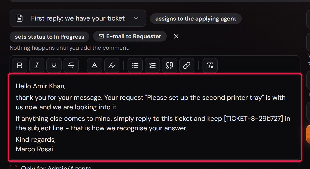 Lo stesso modello applicato su un ticket: l'editor dei commenti contiene il nome, il titolo e il riferimento del ticket per esteso.